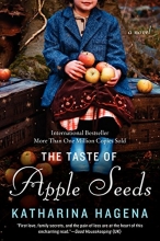 Cover art for The Taste of Apple Seeds: A Novel