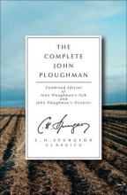 Cover art for The Complete John Ploughman (C.H. Spurgeon Classics)