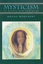 Cover art for Mysticism: Its History and Challenge
