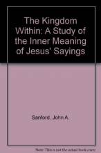Cover art for The Kingdom Within: A Study of the Inner Meaning of Jesus' Sayings