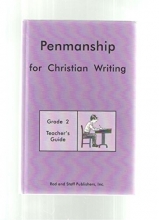 Cover art for Penmanship for Christian Writing : Grade 2 : Teacher's Guide)