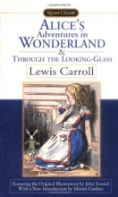 Cover art for Alice's Adventures in Wonderland and Through the Looking Glass (Signet Classics)