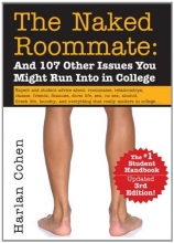 Cover art for The Naked Roommate: And 107 Other Issues You Might Run Into in College