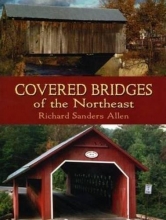 Cover art for Covered Bridges of the Northeast (Dover Books on Americana)