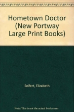 Cover art for Home-Town Doctor (New Portway Large Print Books)