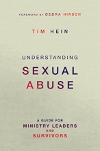 Cover art for Understanding Sexual Abuse: A Guide for Ministry Leaders and Survivors