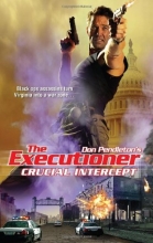 Cover art for Crucial Intercept (The Executioner)