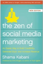 Cover art for The Zen of Social Media Marketing: An Easier Way to Build Credibility, Generate Buzz, and Increase Revenue (None)