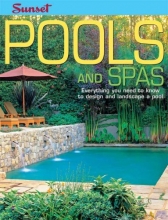 Cover art for Pools and Spas: Everything You Need to Know to Design and Landscape a Pool