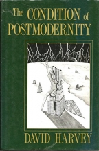 Cover art for The Condition of Postmodernity: An Enquiry into the Origins of Cultural Change
