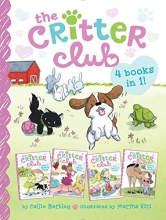 Cover art for The Critter Club 4 Books in 1!: Amy and the Missing Puppy; All About Ellie; Liz Learns a Lesson; Marion Takes a Break