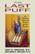 Cover art for The Last Puff: Ex-Smokers Share the Secrets of Their Success