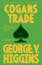 Cover art for Cogan's Trade: A Thriller (Vintage Crime/Black Lizard)