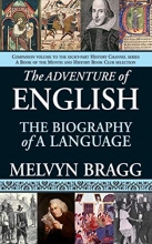 Cover art for The Adventure of English: The Biography of a Language