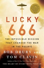 Cover art for Lucky 666: The Impossible Mission That Changed the War in the Pacific