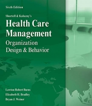 Cover art for Shortell and Kaluzny's Healthcare Management: Organization Design and Behavior