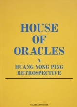 Cover art for House of Oracles: A Huang Yong Ping Retrospective