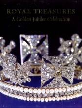 Cover art for Royal Treasures: A Golden Jubilee Celebration