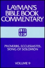 Cover art for Proverbs, Ecclesiastes, Song of Solomon (Layman's Bible Book Commentary, 9)