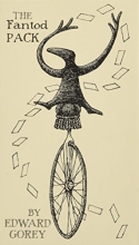 Cover art for The Fantod Pack by Edward Gorey
