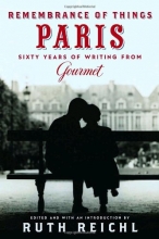 Cover art for Remembrance of Things Paris: Sixty Years of Writing from Gourmet (Modern Library)