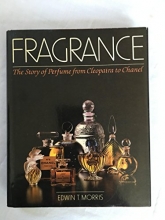 Cover art for Fragrance: The Story of Perfume from Cleopatra to Chanel