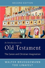 Cover art for An Introduction to the Old Testament, Second Edition: The Canon and Christian Imagination