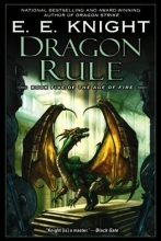Cover art for Dragon Rule: Book Five of The Age of Fire