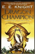 Cover art for Dragon Champion (Age of Fire, Book 1)