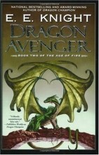 Cover art for Dragon Avenger (Age of Fire, Book 2)