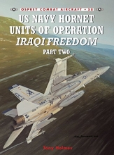 Cover art for Us Navy Hornet Units of Operation Iraqi Freedom, Part Two (Combat Aircraft 58)