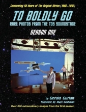 Cover art for To Boldly Go: Rare Photos from the TOS Soundstage - Season One
