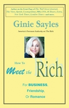 Cover art for How to meet the Rich: For Business, Friendship, or Romance