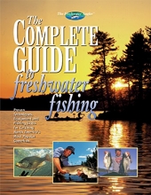 Cover art for The Complete Guide to Freshwater Fishing (The Freshwater Angler)
