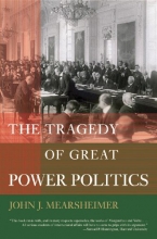 Cover art for The Tragedy of Great Power Politics (College Edition)