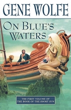 Cover art for ON BLUE'S WATERS (Book of the Short Sun)