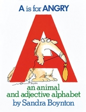 Cover art for A Is for Angry: An Animal and Adjective Alphabet