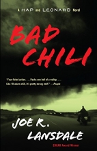 Cover art for Bad Chili: A Hap and Leonard Novel (4) (Hap and Leonard Series)