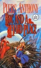 Cover art for Roc and a Hard Place (Xanth, No. 19)