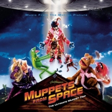 Cover art for Muppets From Space: The Ultimate Muppet Trip - Music From The Motion Picture