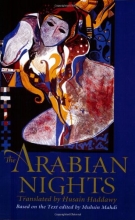 Cover art for The Arabian Nights: Based on the Text of the Fourteenth-Century Syrian Manuscript
