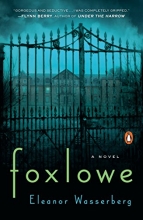 Cover art for Foxlowe: A Novel