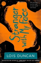 Cover art for Stranger With My Face (Lois Duncan Thrillers)