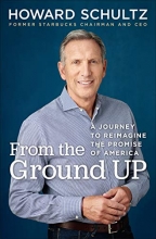 Cover art for From the Ground Up: A Journey to Reimagine the Promise of America