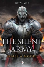 Cover art for The Silent Army: Seven Forges Book IV
