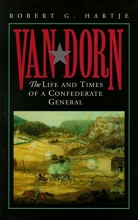 Cover art for Van Dorn: The Life and Times of a Confederate General