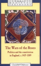 Cover art for The Wars of the Roses (Cambridge Medieval Textbooks)