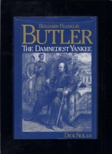 Cover art for Benjamin Franklin Butler: The Damnedest Yankee
