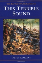 Cover art for This Terrible Sound: The Battle of Chickamauga (Civil War Trilogy)