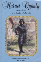 Cover art for Harriet Quimby - America's First Lady of the Air (Avation History Ser.)